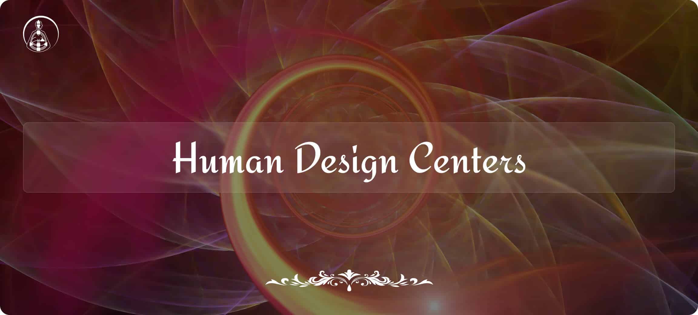Human Design Centers.