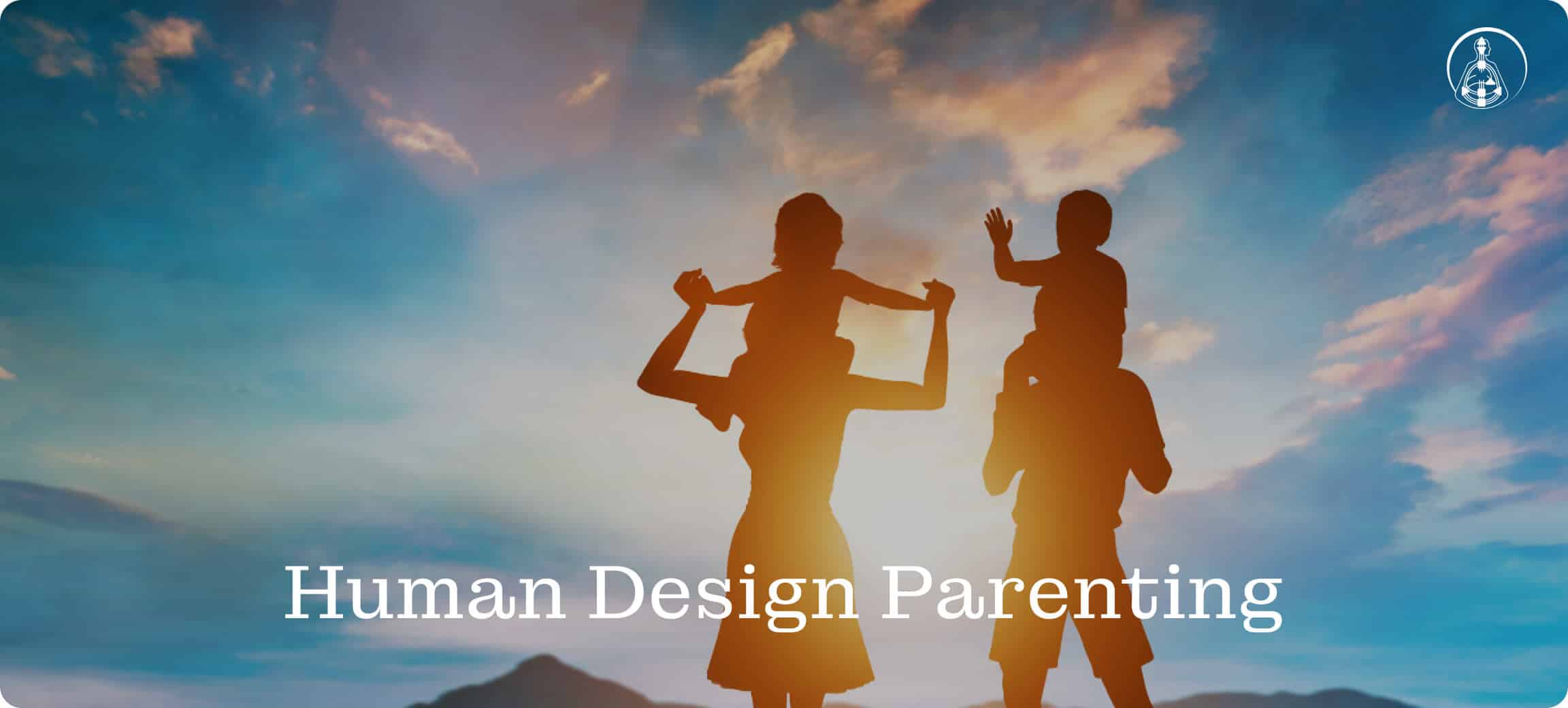 Human Design Parenting.