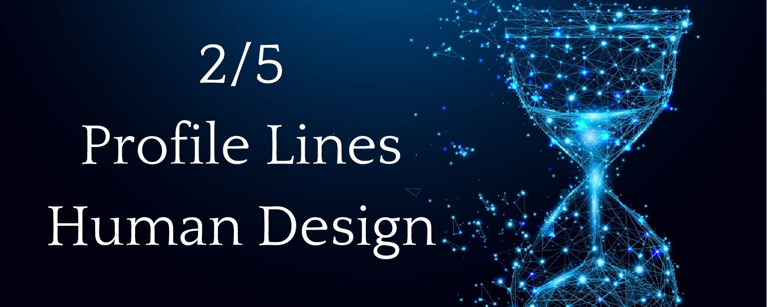 2/5 Profile in Human Design - Hermit Heretic