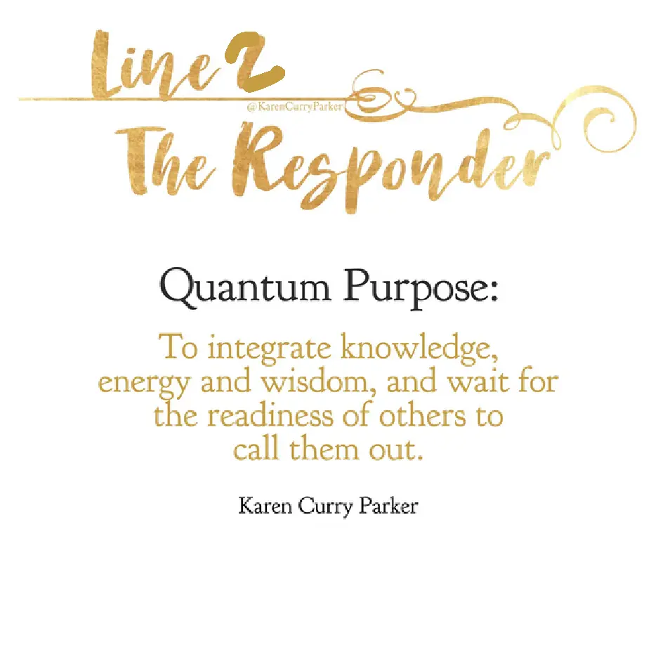 Line 2 The Responder in Quantum Human Design